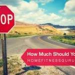 How Much Should You Eat - Home Fitness