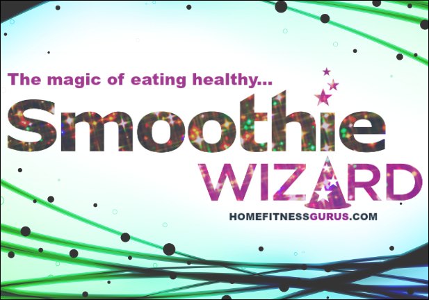 Home Fitness - Smoothie Wizard